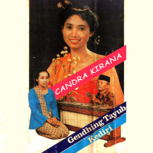 Candra Kirana的專輯Gendhing Tayub Kediri