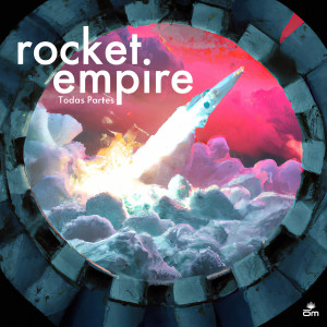 Album Todas Partes oleh Rocket Empire