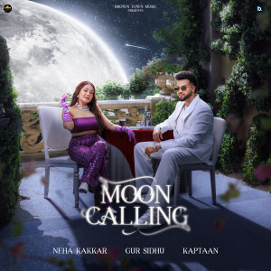 Album Moon Calling (Feat. Neha Kakkar) from 
