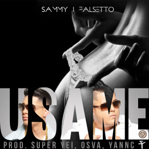 Dengarkan Úsame lagu dari Sammy dengan lirik