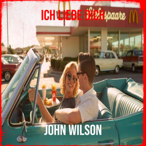 Album Ich Liebe Dich from John Wilson