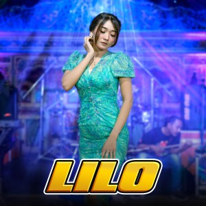 Dengarkan Lilo lagu dari Difarina Indra Adella dengan lirik