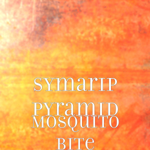 Album Mosquito Bite from Symarip Pyramid