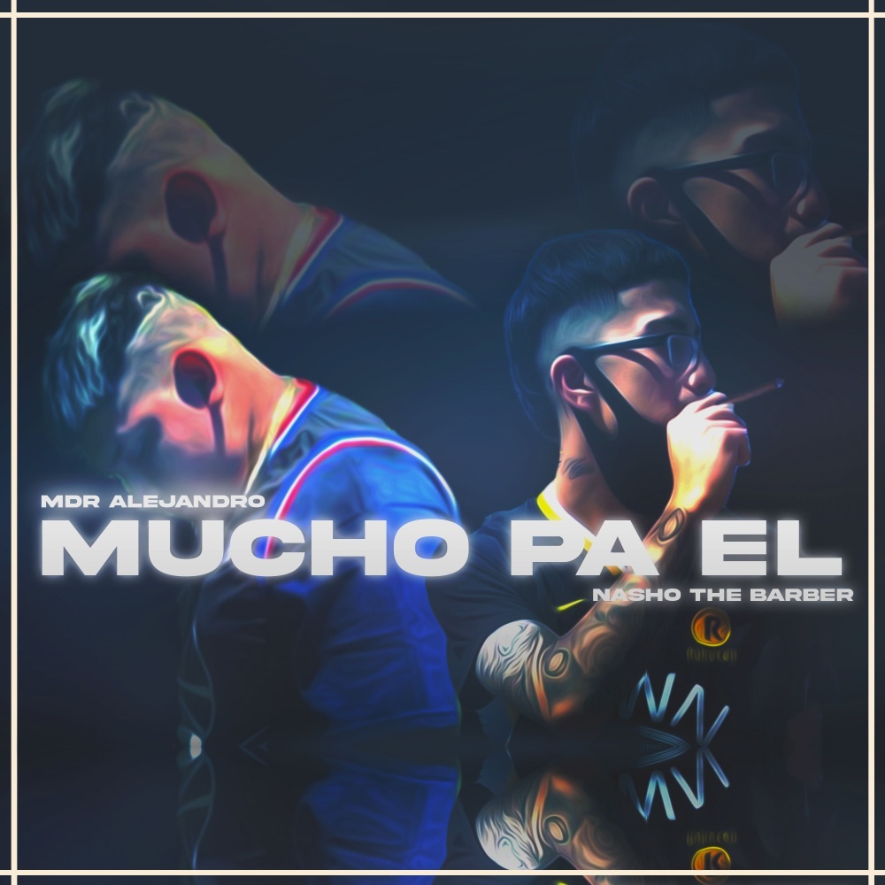 Mucho Pa El
