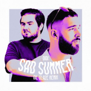 Didi的專輯Sad Summer (Gil Glaze Remix)