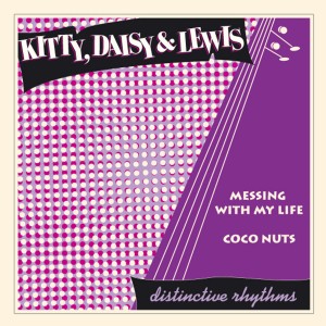 Kitty Daisy & Lewis的專輯Messing with My Life