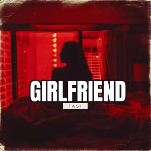 Gucci Mane的專輯Girlfriend (feat. Gucci Mane) (Fast) (Explicit)