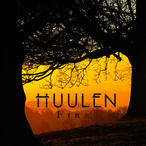 收听HUULEN的Fire歌词歌曲