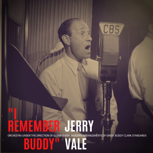 收听Jerry Vale的The Very Thought of You歌词歌曲