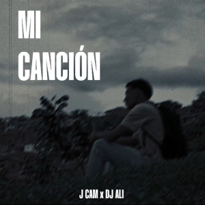 J Cam的專輯Mi Canción (Explicit)