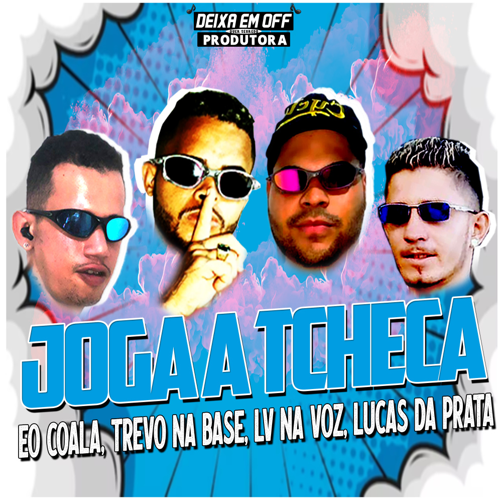 Joga a Tcheca (feat. Trevo Na Base) (Explicit)