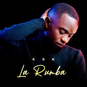 ดาวน์โหลดและฟังเพลง La Rumba พร้อมเนื้อเพลงจาก KSK