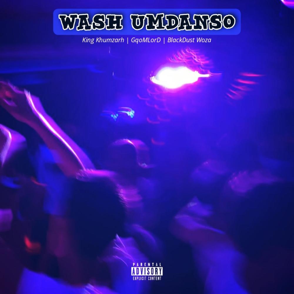 Wash Umdanso (Explicit)