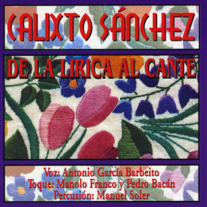 收聽Calixto Sanchez的Tientos歌詞歌曲