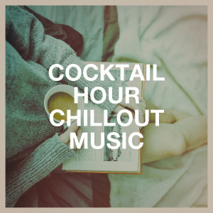 Album Cocktail Hour Chillout Music from Ambiance Jazz Lounge