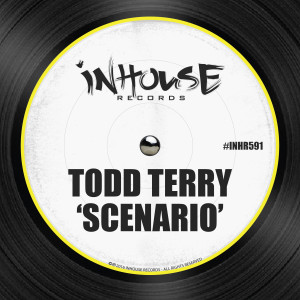 ดาวน์โหลดและฟังเพลง Scenario พร้อมเนื้อเพลงจาก Todd Terry