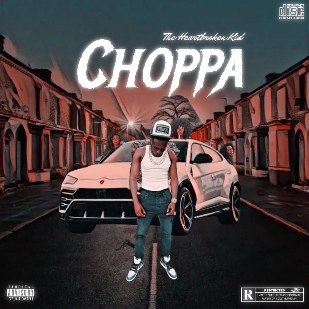 CHOPPA (Explicit)