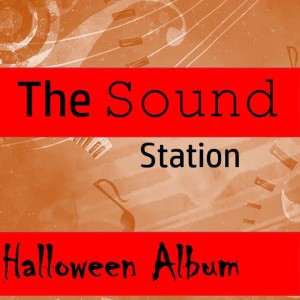 The Scary Gang的專輯The Sound Station: Halloween Album