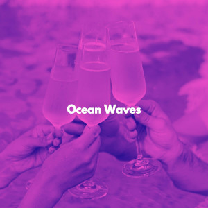 อัลบัม Ocean Waves ศิลปิน Dinner Music