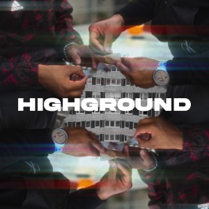 Highground (Explicit)