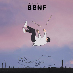 Listen to SBNF song with lyrics from ECHA SOEMANTRI