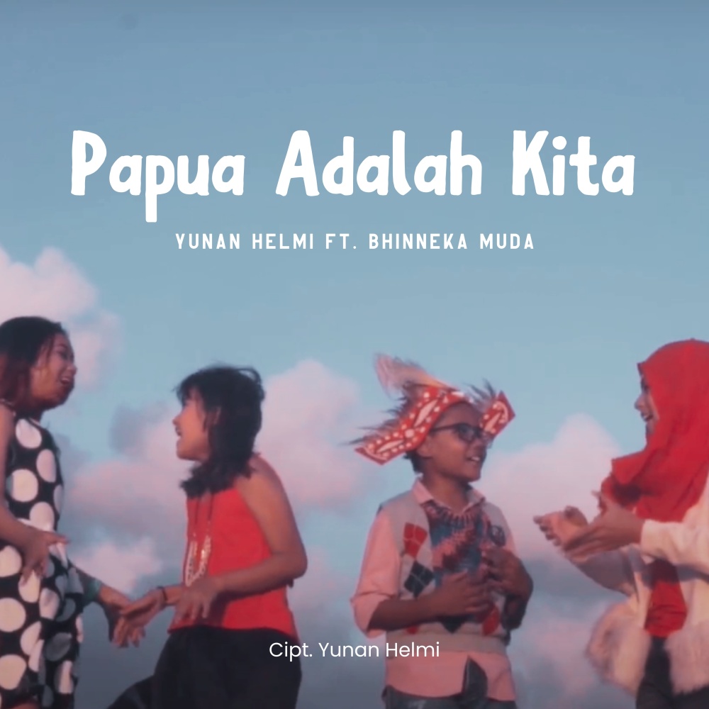 Kita Adalah Papua