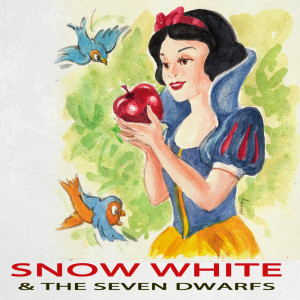 Various Artists的專輯Snow White and the Seven Dwarfs