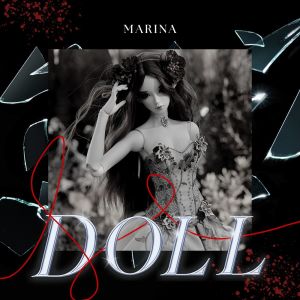 Dengarkan lagu DOLL nyanyian Marina & The Diamonds dengan lirik