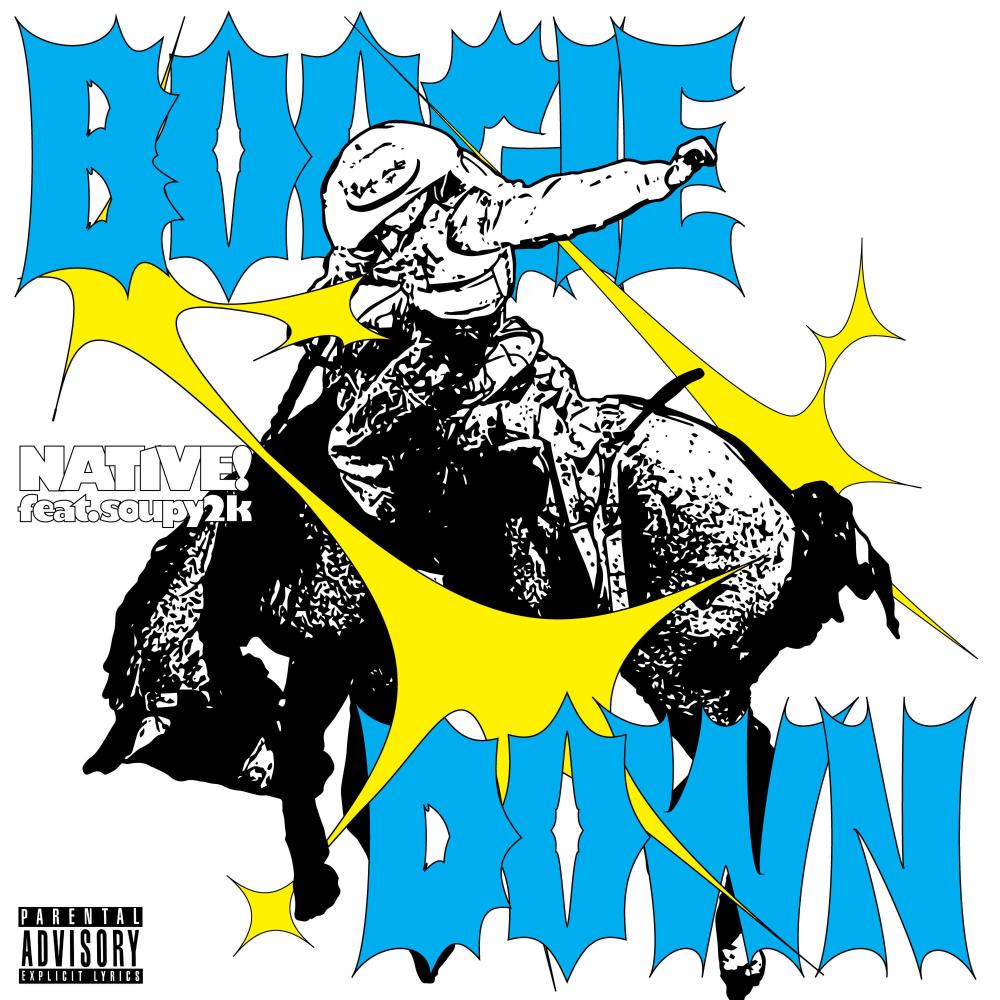 Boogie Down (feat. soupy2k) (Explicit)