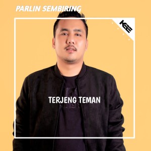 TERJENG TEMAN dari PARLIN SEMBIRING