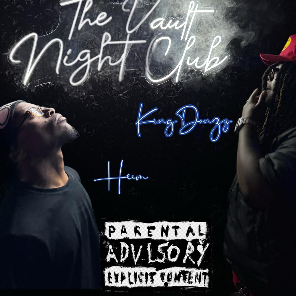 The Vault Nightclub (feat. HEEM) (Explicit)