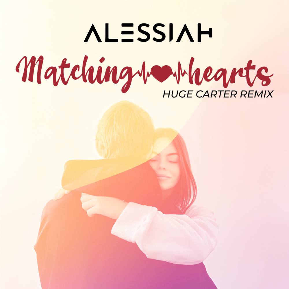 Matching Hearts (Huge Carter Remix)