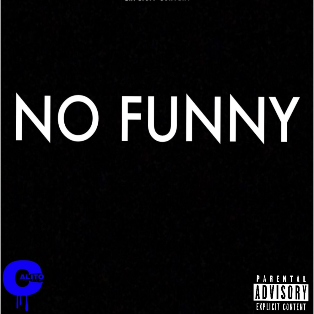 No Funny (Explicit)