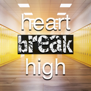 Various Artists的專輯Heartbreak High (Soundtrack Inspired)