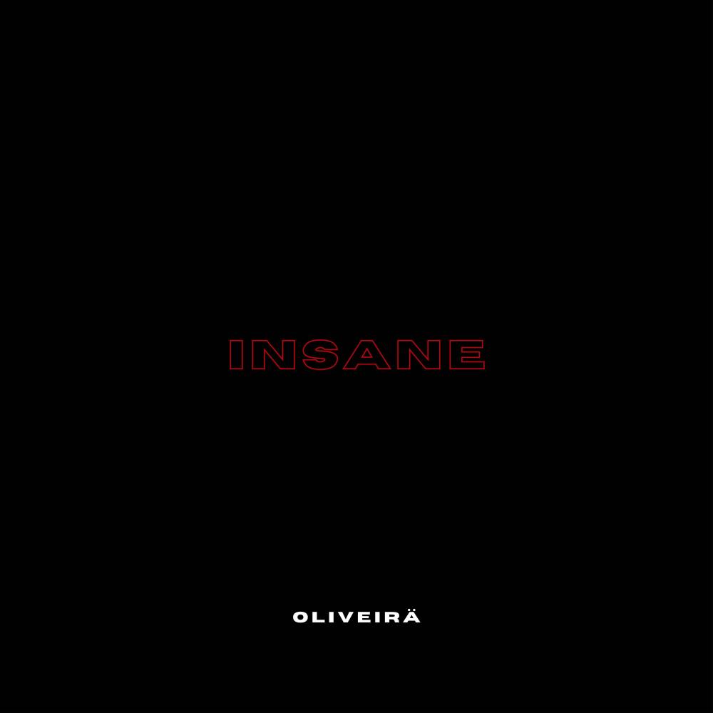INSANE