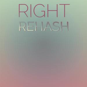 Various的专辑Right Rehash