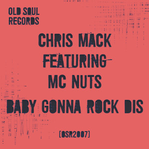 收听Chris Mack的Baby Gonna Rock Dis (The Disco Jump Mix)歌词歌曲