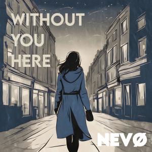 Without You Here (feat. Deborah Farruggia & Tony Tig)