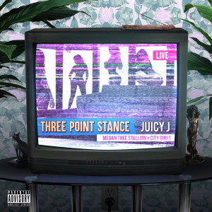 收聽City Girls的Three Point Stance (Explicit)歌詞歌曲