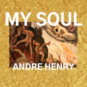 Album My Soul from Andre Henry