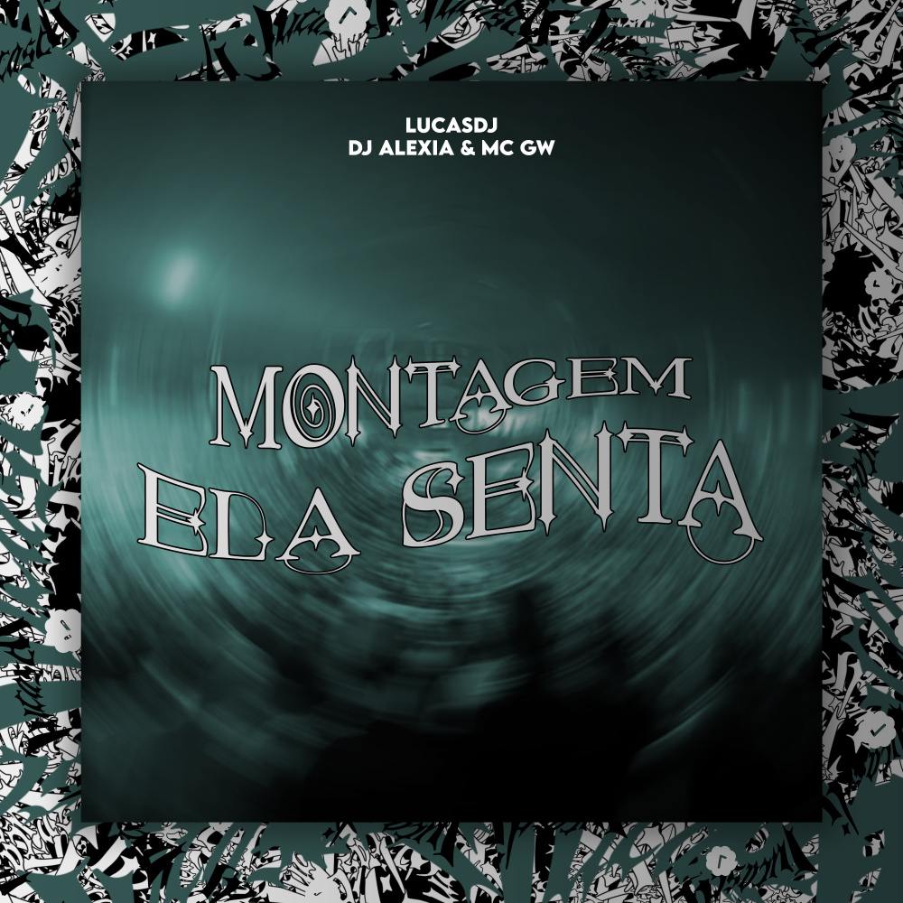 Montagem Ela Senta (Explicit)