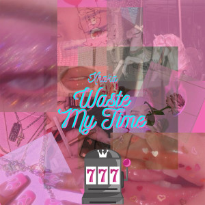 Album Waste My Time from Xhaka