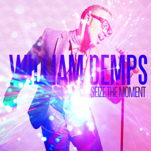 Album Seize the Moment from William Demps