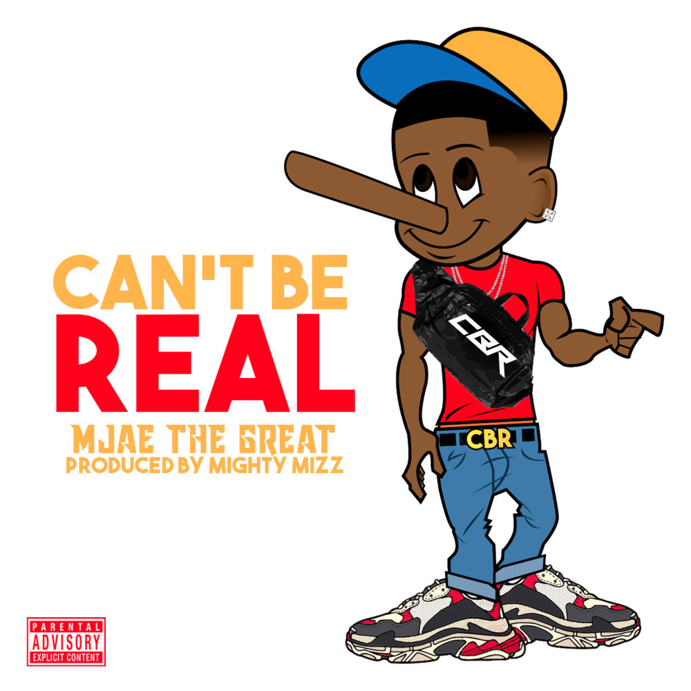 Can't Be Real (Explicit)