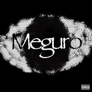 Listen to Meguro (Explicit) song with lyrics from May.lee