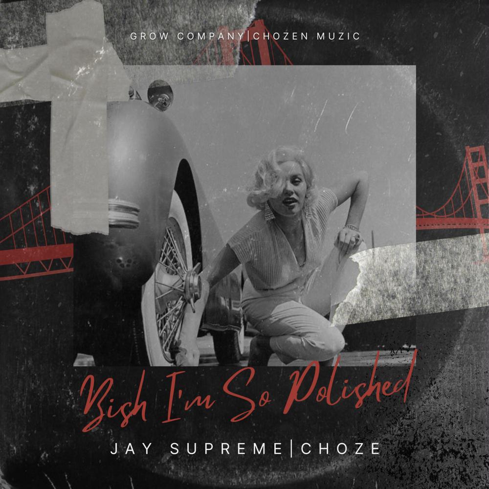 So Polished (feat. Choze) (Explicit)