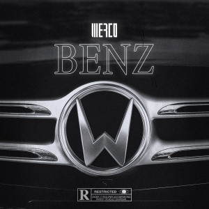 Listen to Benz (Explicit) song with lyrics from Werco