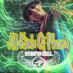 DREW EDGHILL的專輯All Kinds Of Places (Radio Edit)