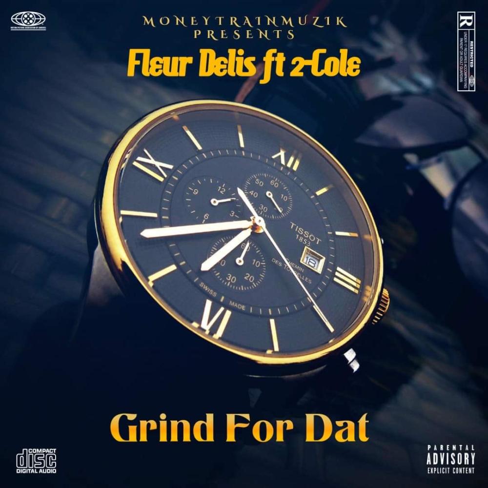 Grind for Dat (feat. 2-Cole) (Explicit)