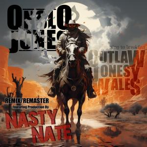 收聽Onslo Jones的Outlaw Jonesy Wales (Instrumental|Explicit)歌詞歌曲